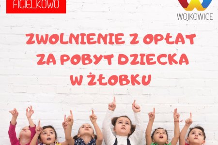 Żłobek Miejski - zwolnienie z opłat
