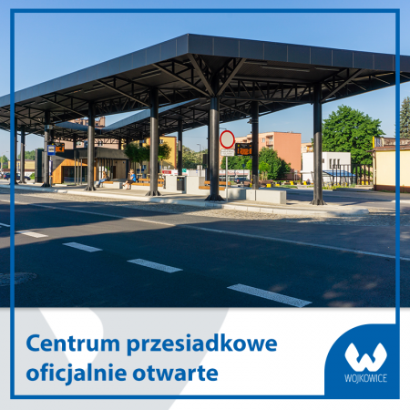 Otwarcie centrum przesiadkowego