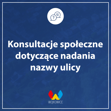 Weź udział w konsultacjach społecznych dotyczących nadania nazwy nowej ulicy